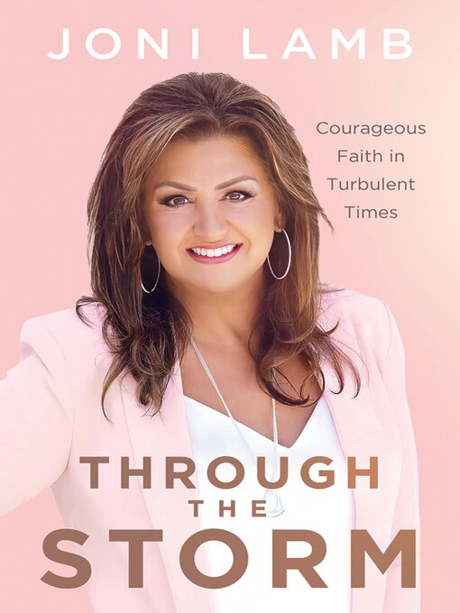 Title details for Through the Storm by Joni Lamb - Available